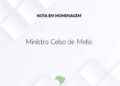 Nota em homenagem: Ministro Celso de Mello