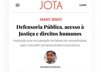 Defensoria Pública, acesso a justiça e direitos humanos