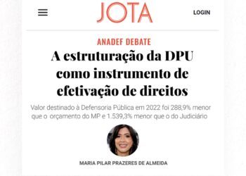 A estruturação da DPU como instrumento de efetivação de direitos