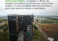 Defensoria Pública conquista o direito de receber honorários em processos contra o ente público.