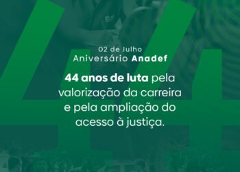 Anadef: 44 anos de luta!